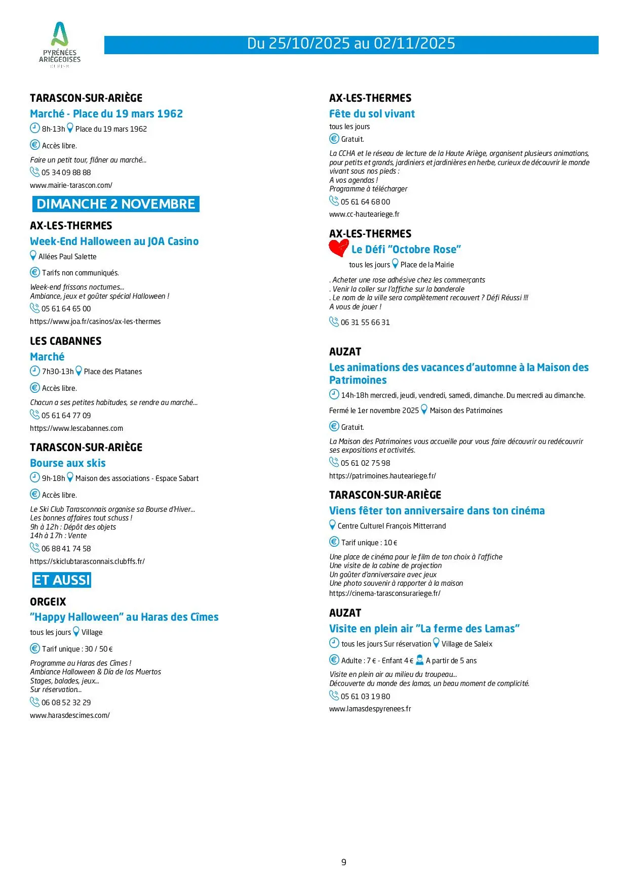 Du 25.10 au 02.11. Programme Animations & Activités