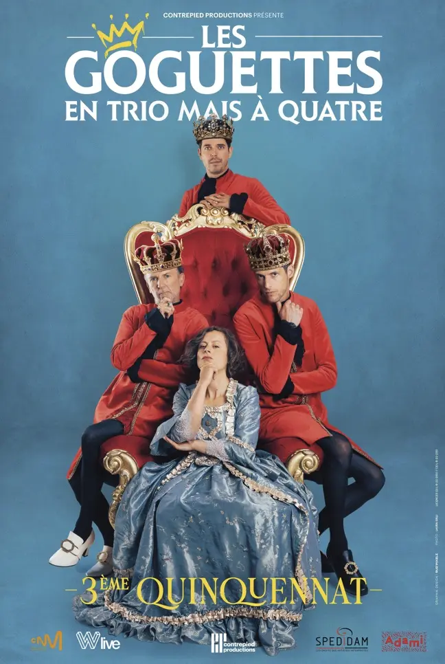 Les Goguettes (en trio mais à quatre) - 3e Quinquennat_Avignon