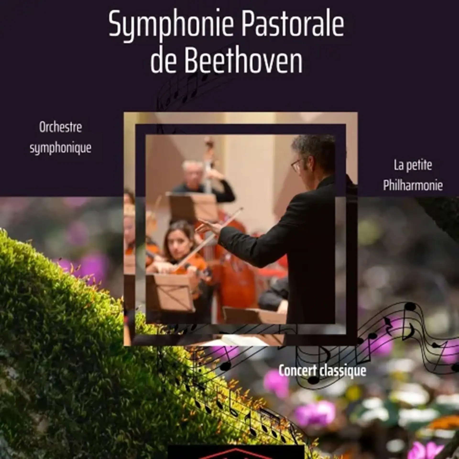 Concert Symphonie Pastorale de Beethoven