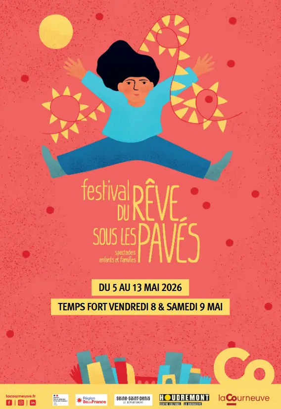 Festival enfants et familles - Du rêve sous les pavés