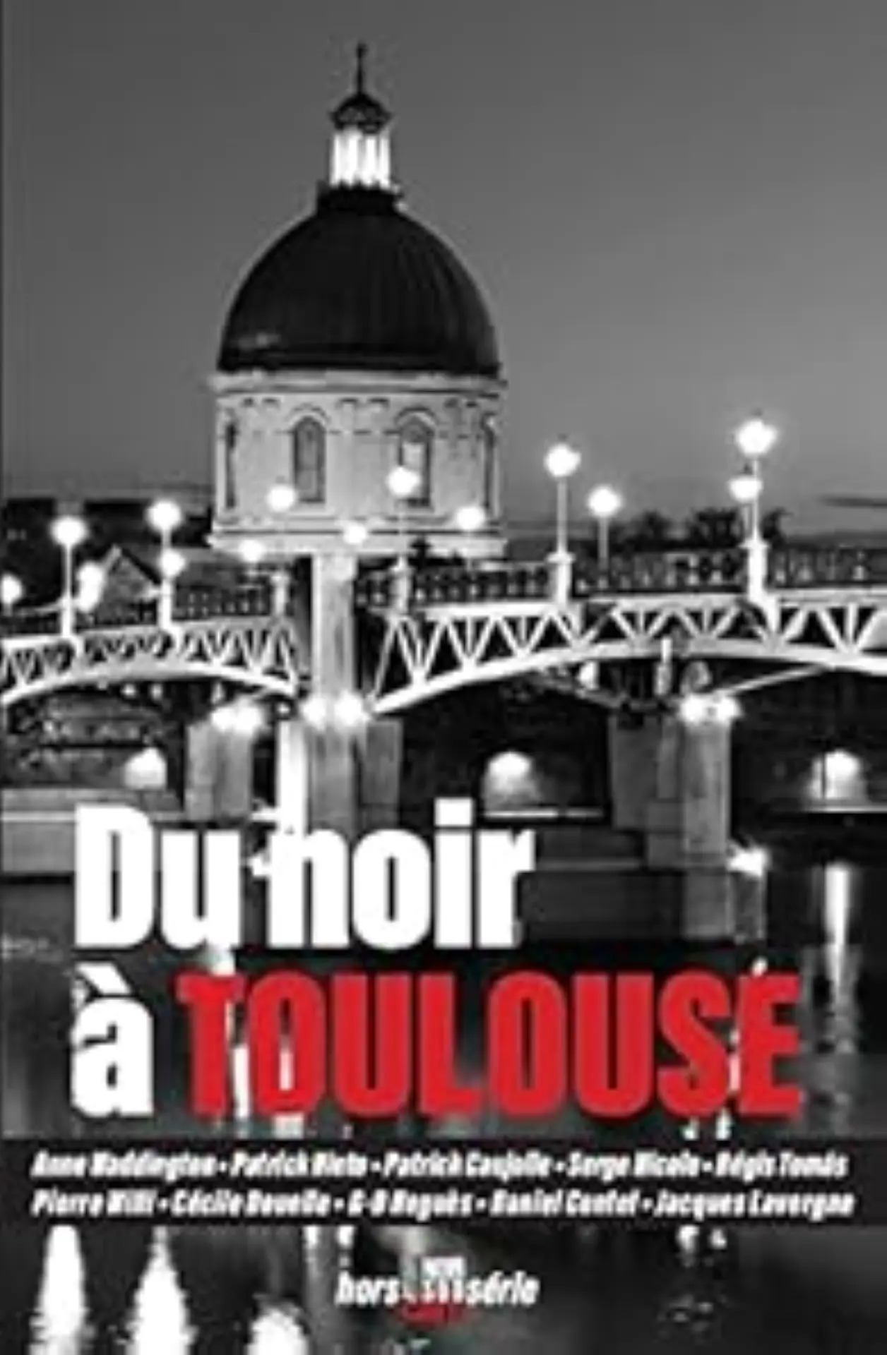 Du noir à Toulouse