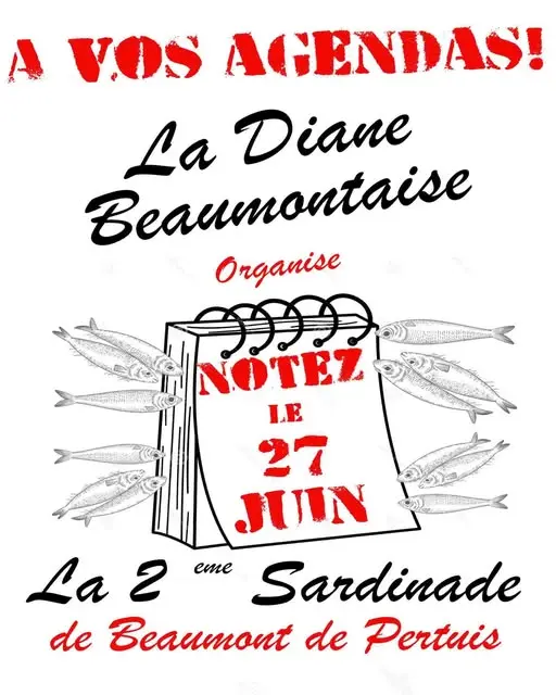 La Diane Beaumontaise organise se 2ème sardinade à BeaumoLa Diane Beaumontaise organise se 2ème sardinade à Beaumont de Pertuis_Beaumont-de-Pertuisnt de Pertuis_Beaumont-de-Pertuis