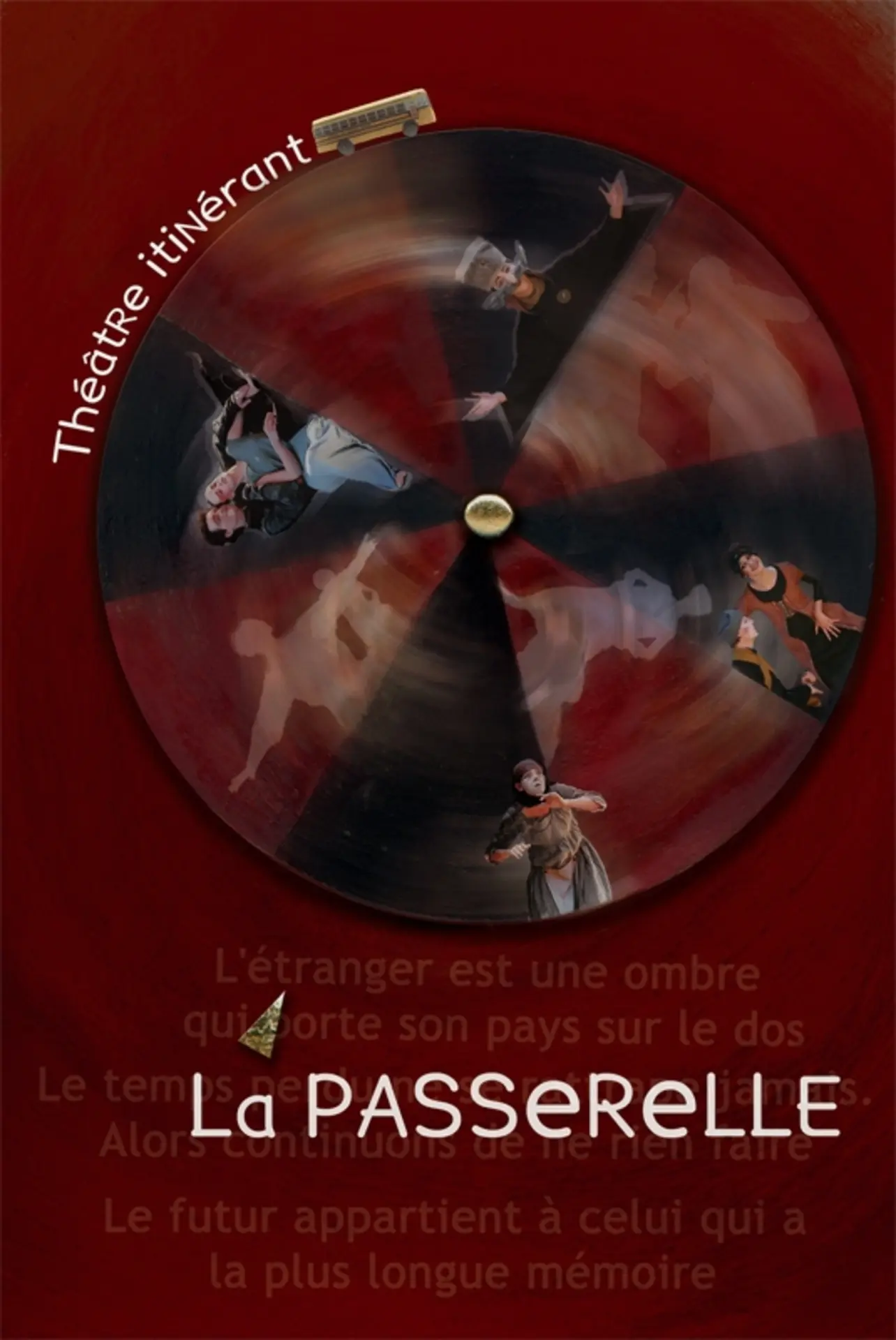 Un vent d'espoir par le théâtre itinérant la Passerelle