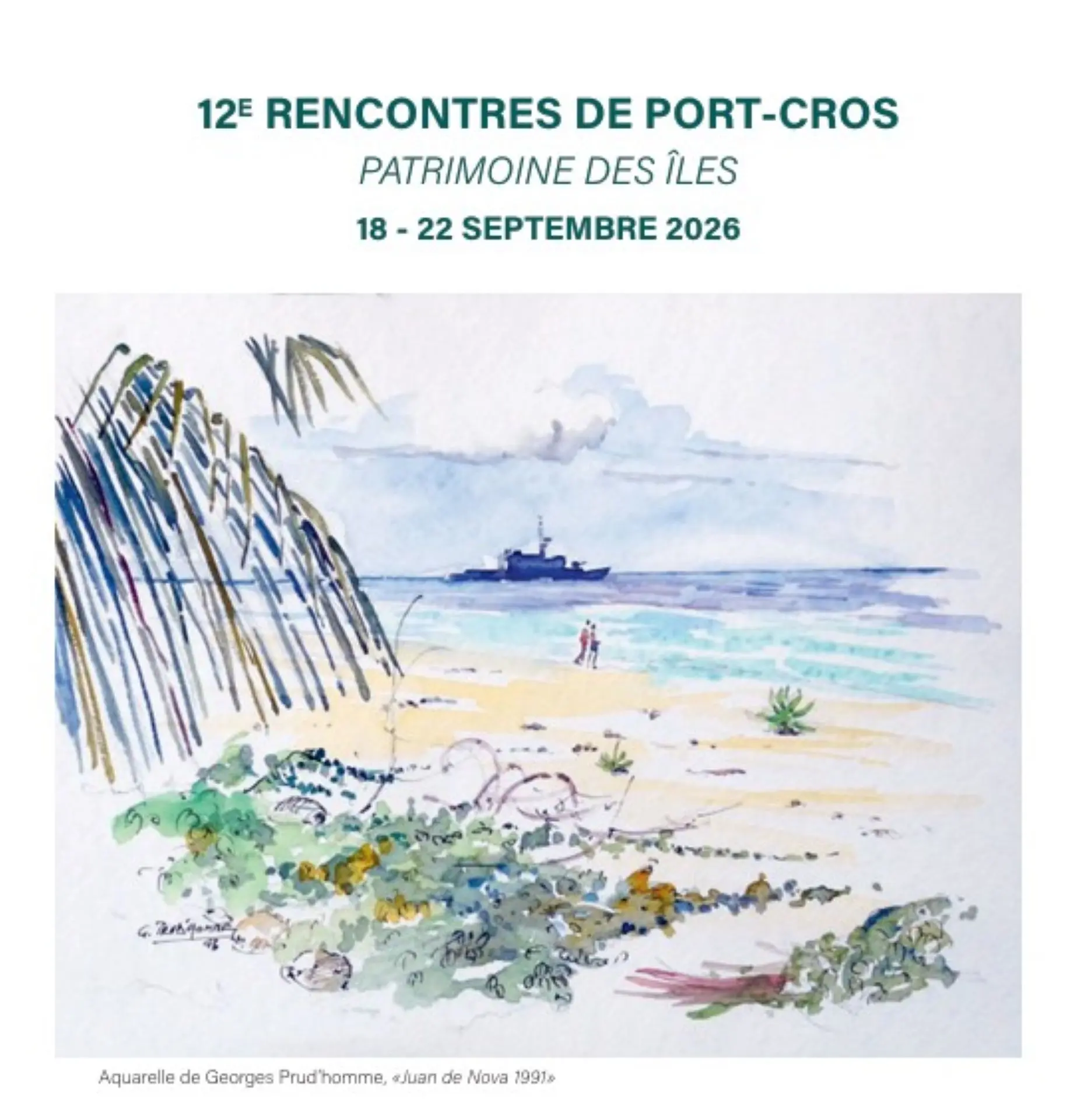 Aquarelle de Georges Prud’homme, «Juan de Nova 1991