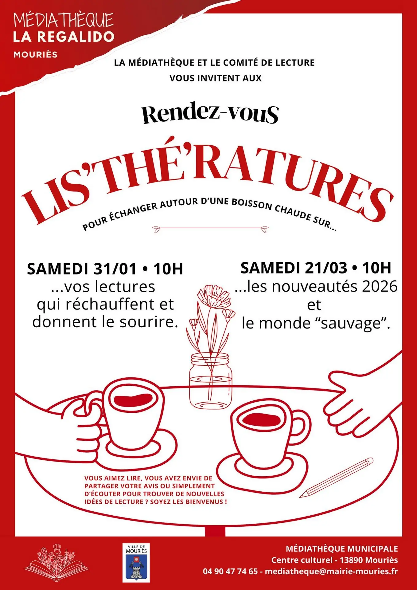 Plakat Treffpunkte „Lis'Thé'Ratures“ Mediathek von Mouriès 31.01 und 21.03.26