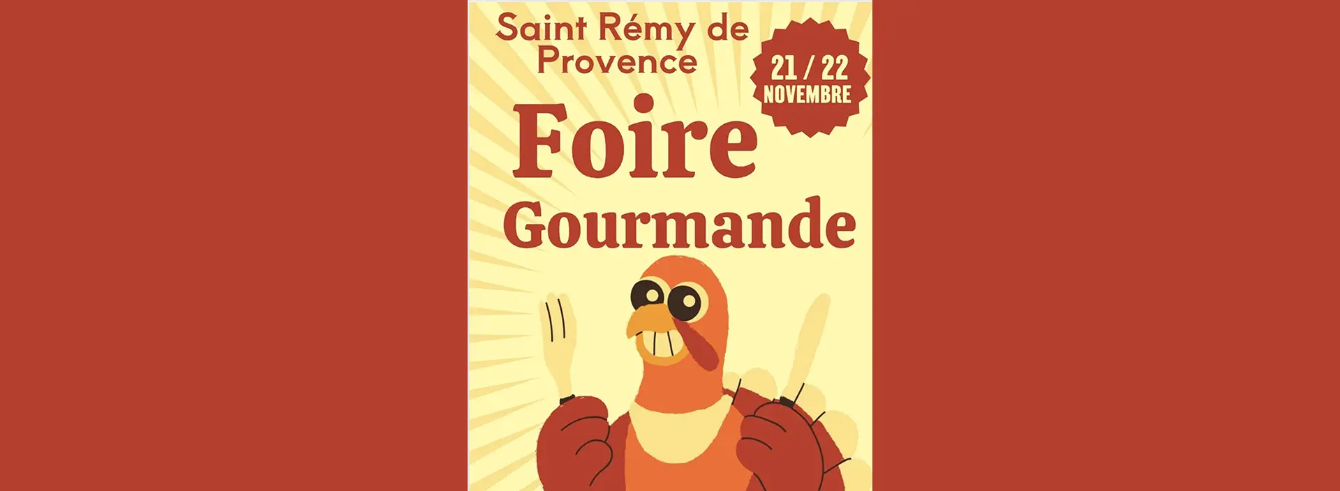 Affiche du weekend de la foire gourmande à Saint REmy de Provence