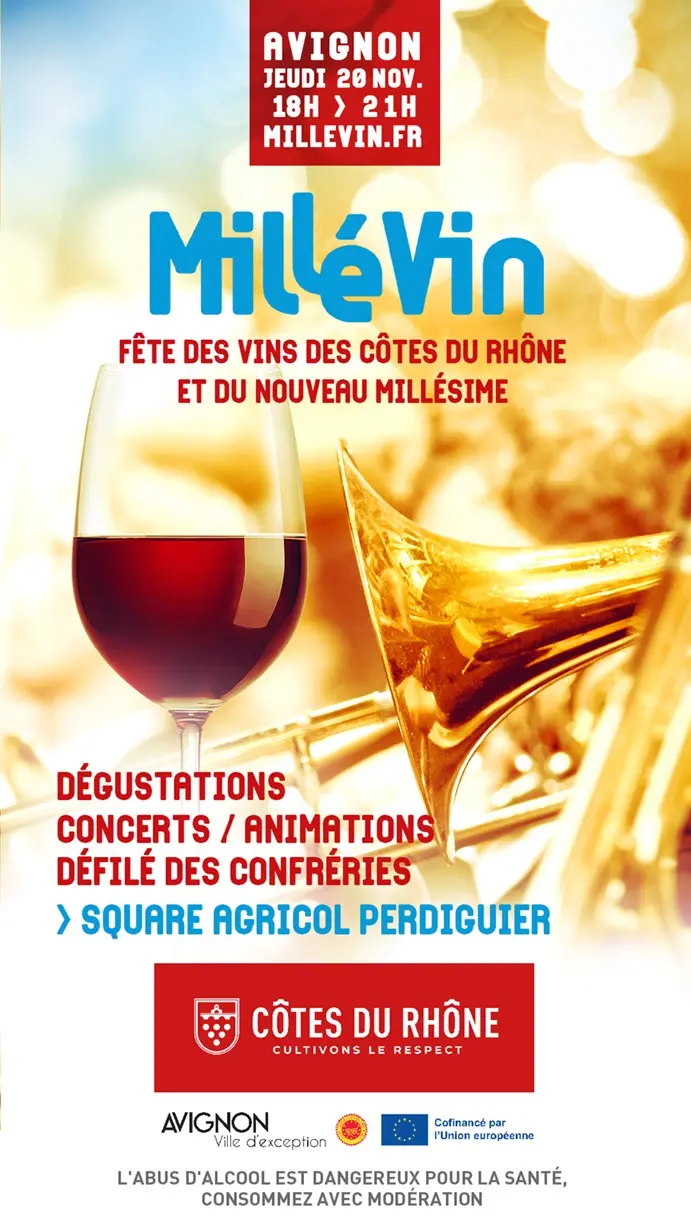 Millévin - Fête des Côtes du Rhône et du nouveau Millésime_Avignon
