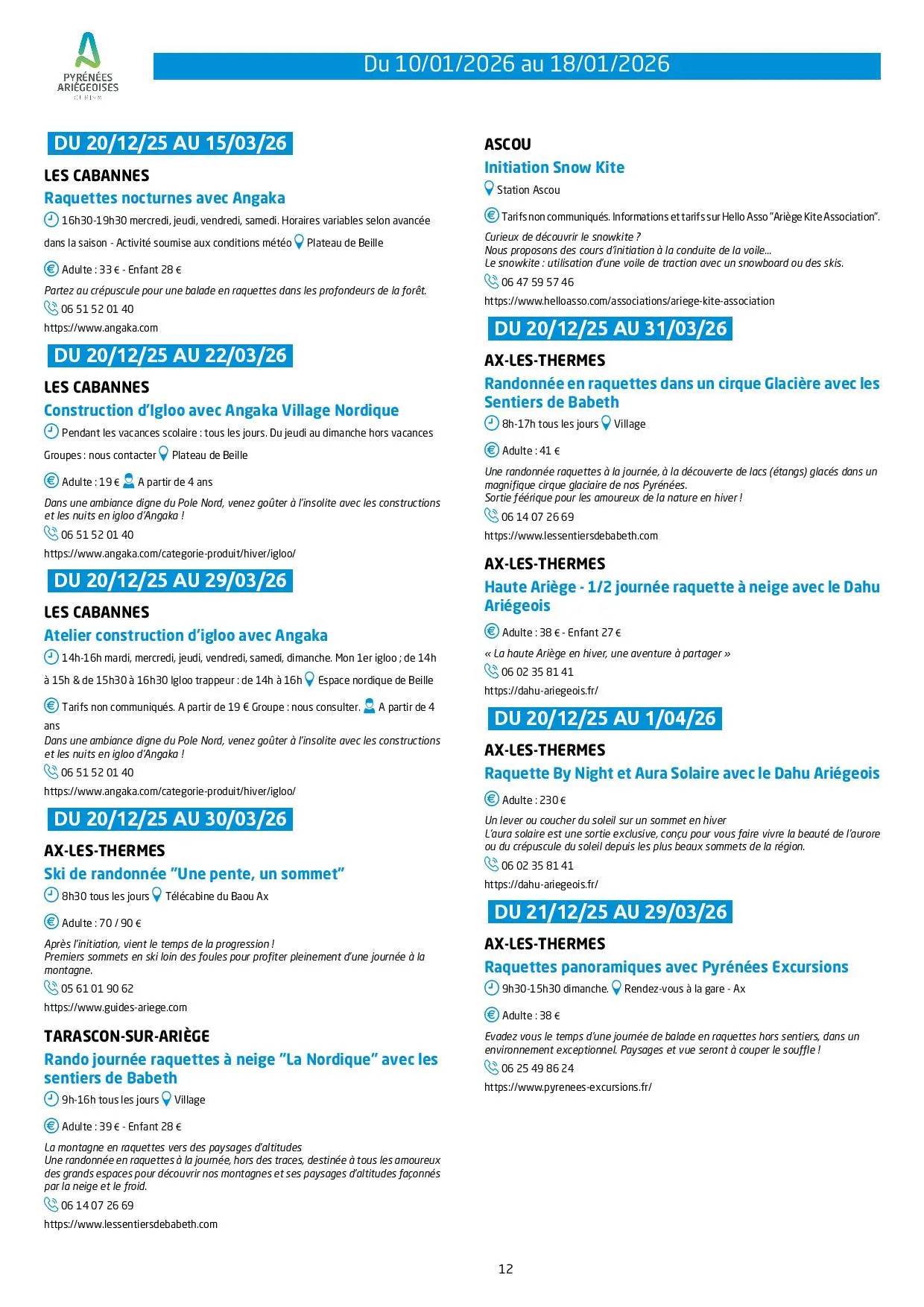 Du 10 au 18.01. Programme des Animations & Activités