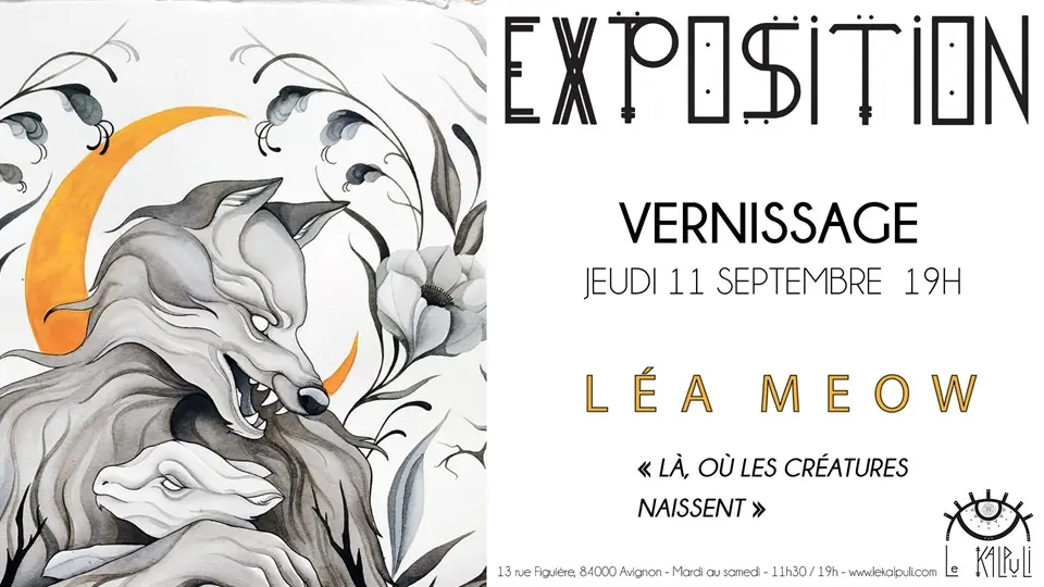 Léa Meow - Là où les créatures naissent_Avignon