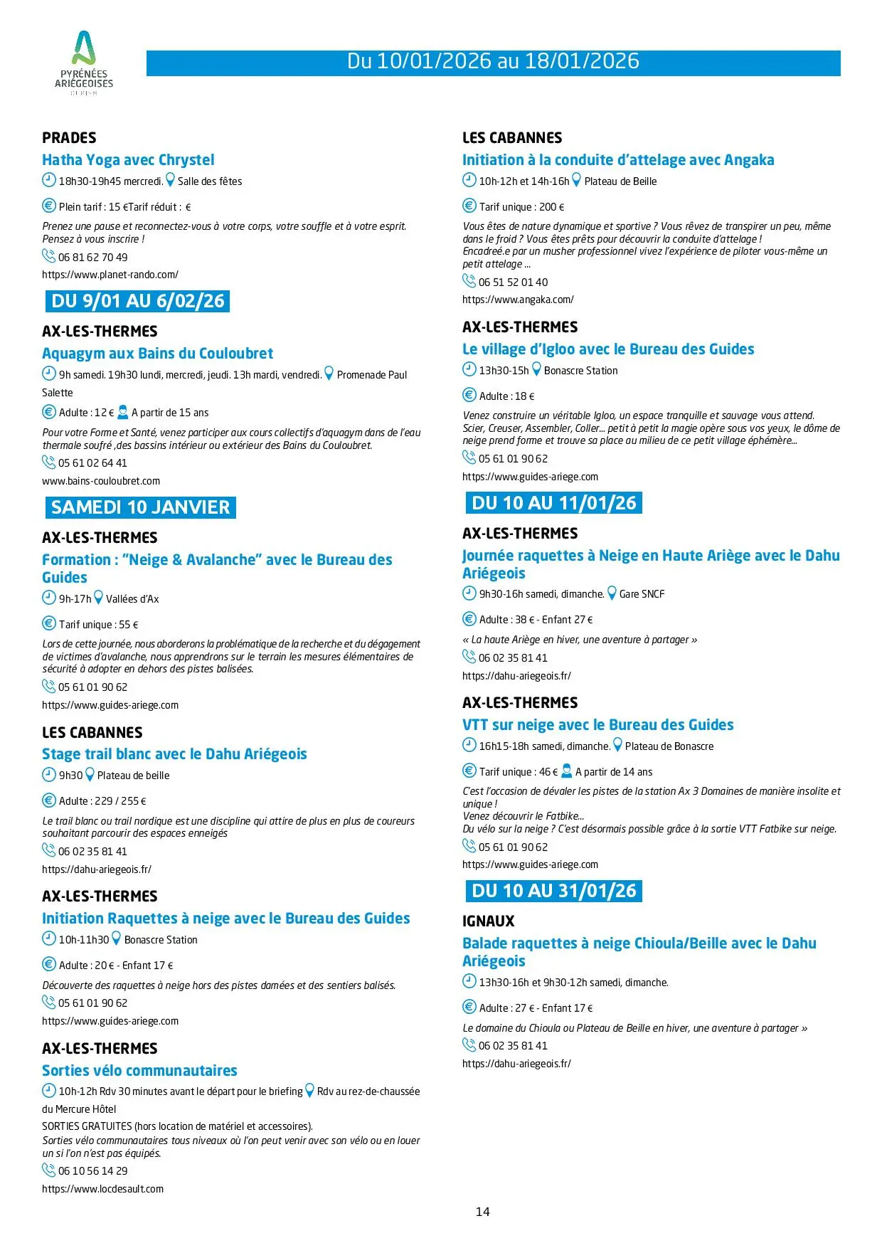 Du 10 au 18.01. Programme des Animations & Activités