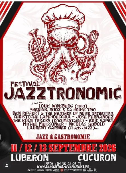 toute première édition du FESTIVAL JAZZTRONOMIC durant 3 jours à l'Essentiel à Cucuron_Cucuron