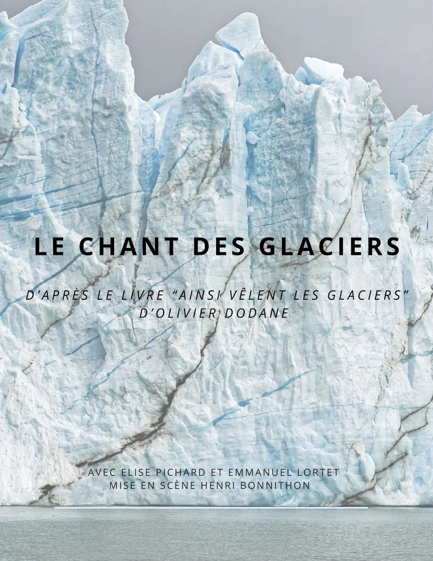 Pièce de théâtre Le chant des glaciers_Le Grand-Bornand