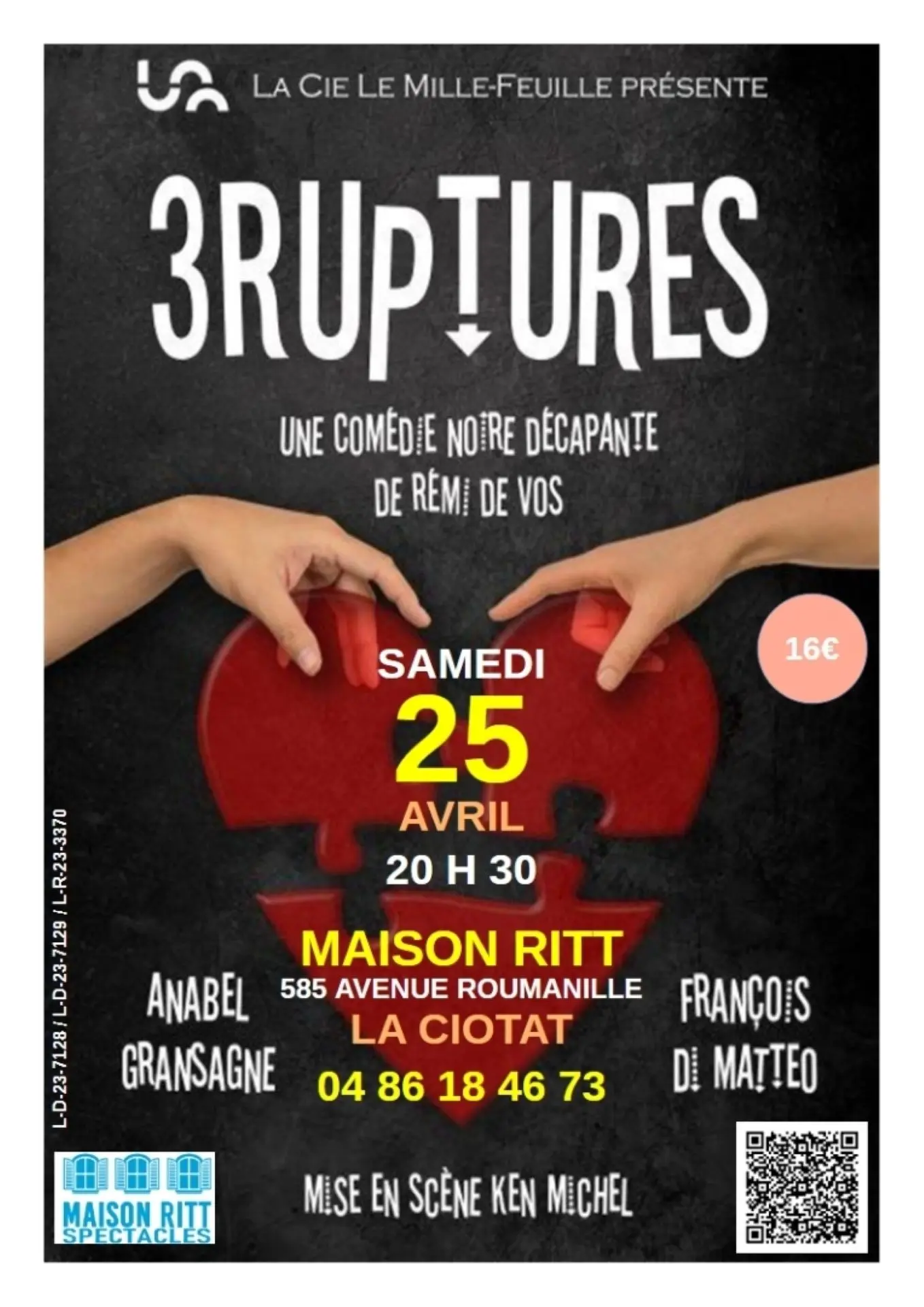 Spectacle humoristique 3 Ruptures par la compagnie le Mille-Feuille