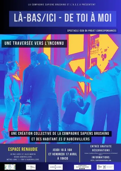 Spectacle - Correspondances là-bas / Ici – De toi à moi_Aubervilliers