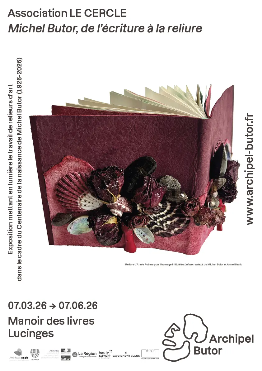 Affiche de l'exposition Michel Butor, de l’écriture à la reliure