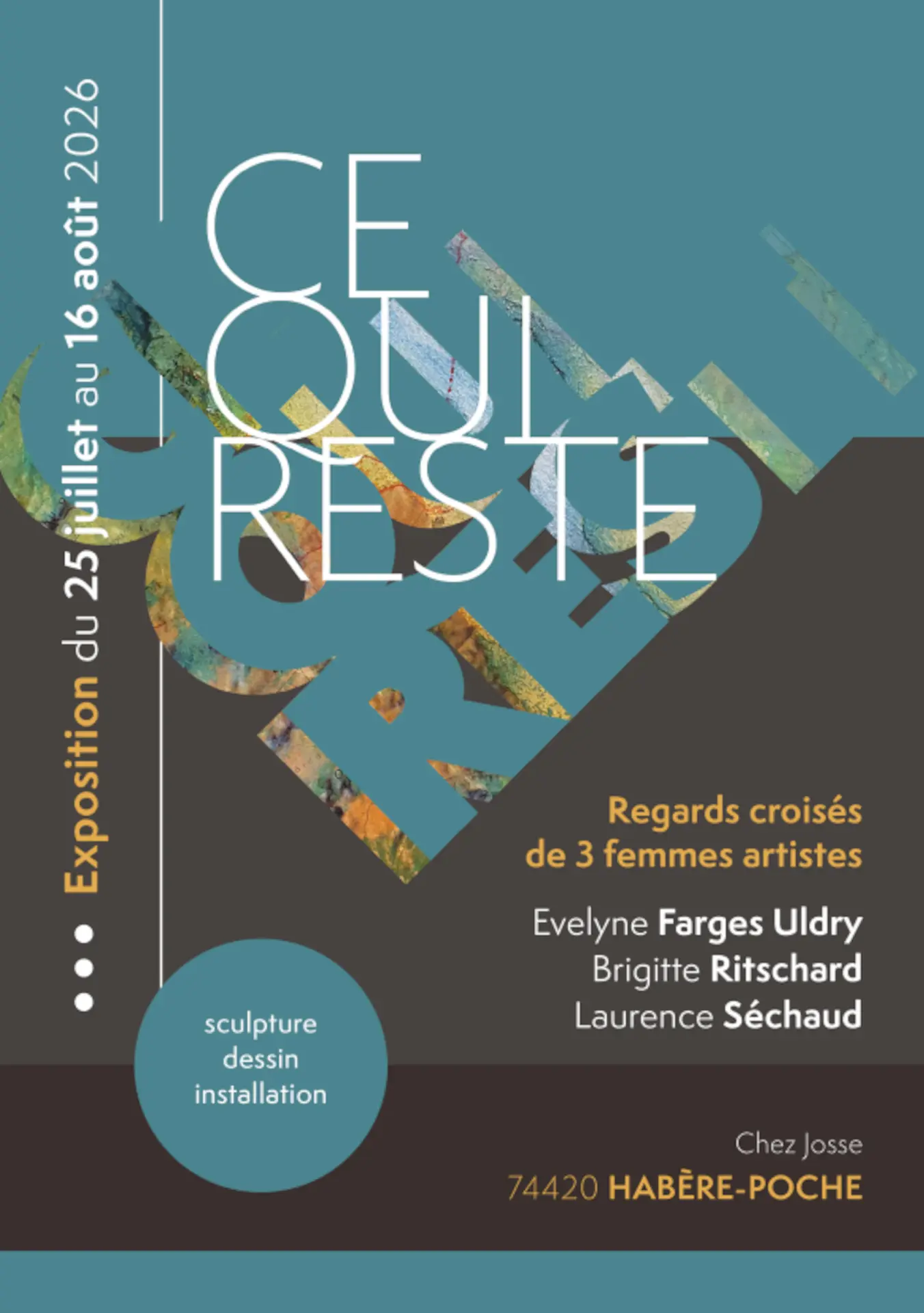 Exposition Ce qui Reste.._Habère-Poche
