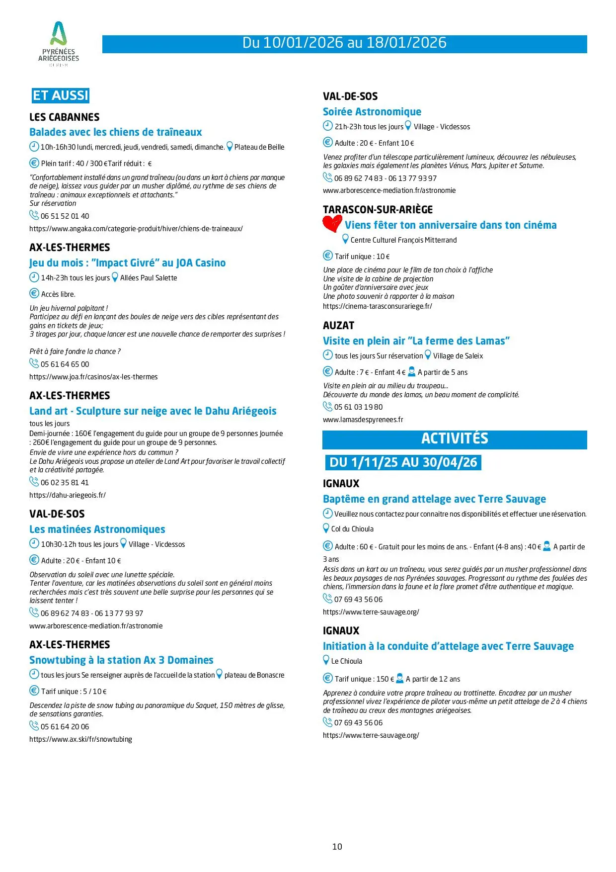 Du 10 au 18.01. Programme des Animations & Activités