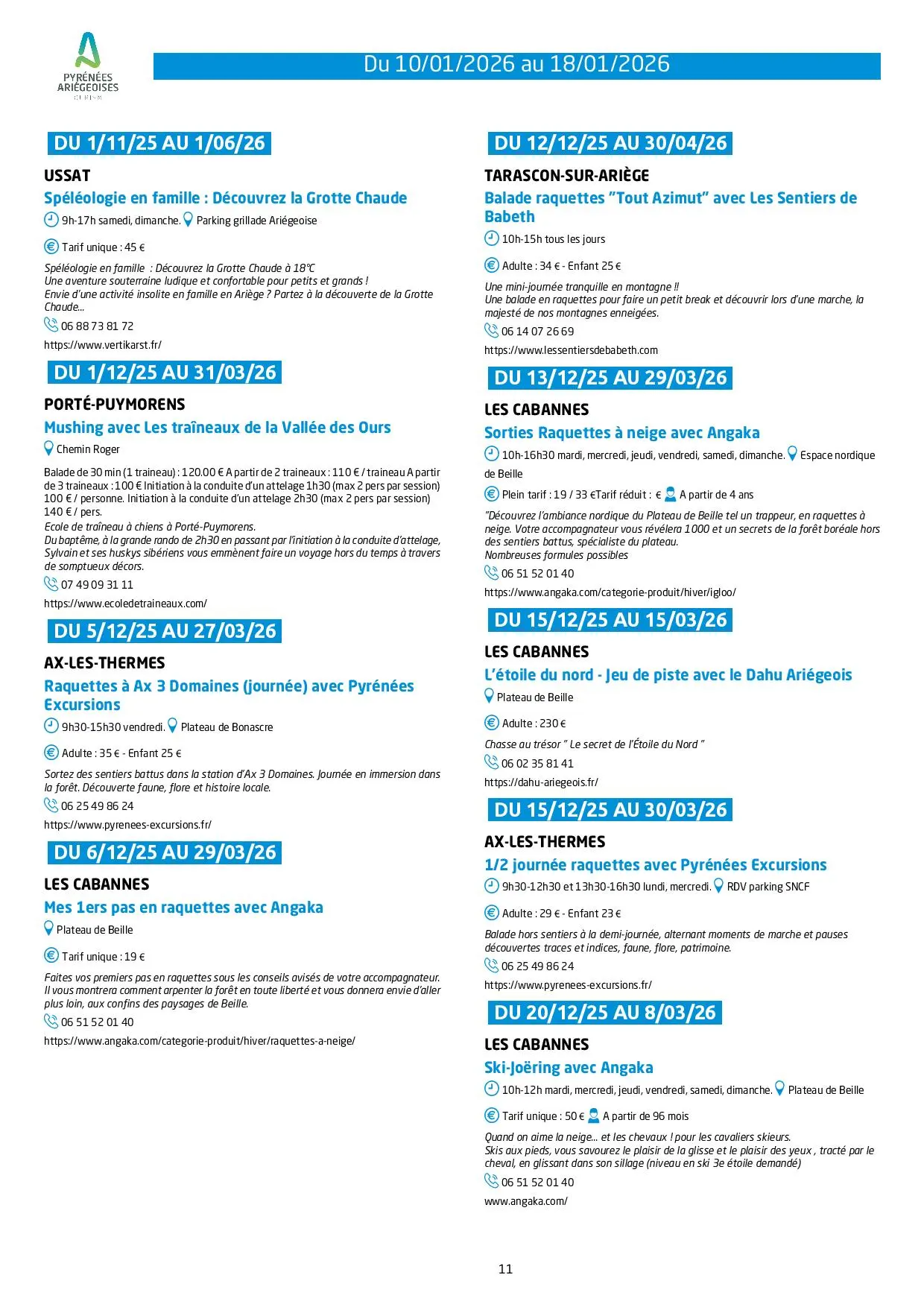 Du 10 au 18.01. Programme des Animations & Activités