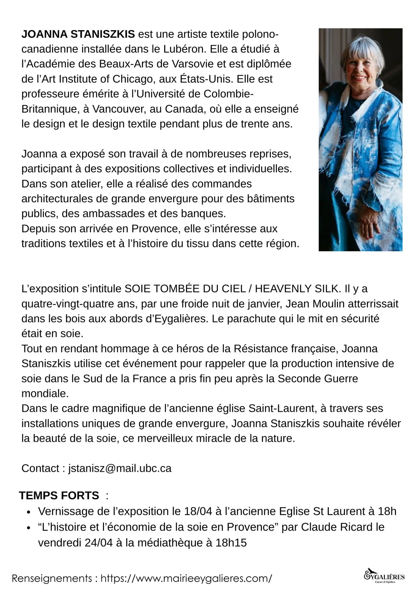 Affiche Exposition de Joanna Staniszkis : Soie tombée du ciel / Conférence à Eygalières 15.04 au 12.05.26