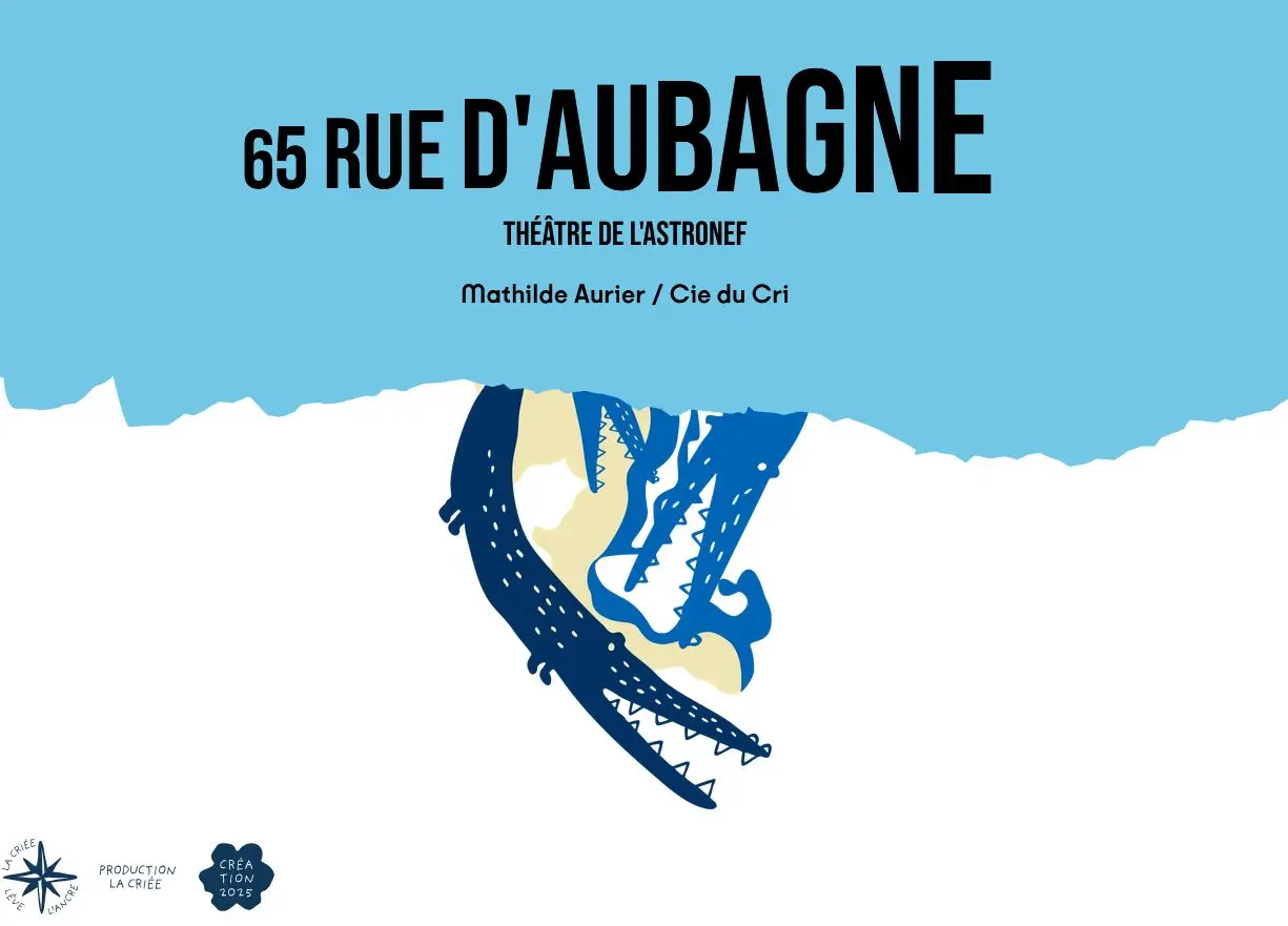 Spectacle 65 rue d'Aubagne