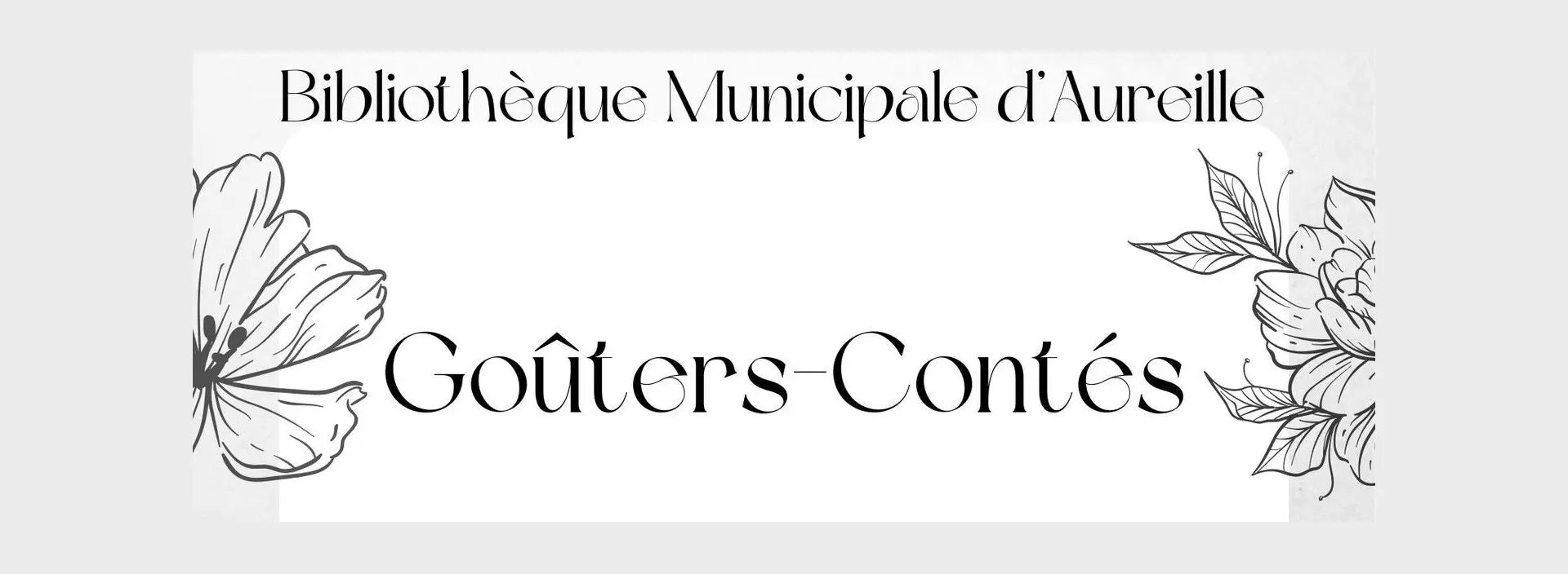 Tea time and storytelling at the Aureille library