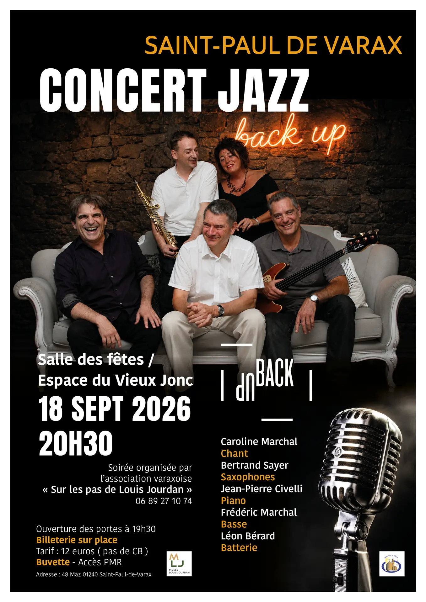 L'affiche présente le groupe qui donnera le concert