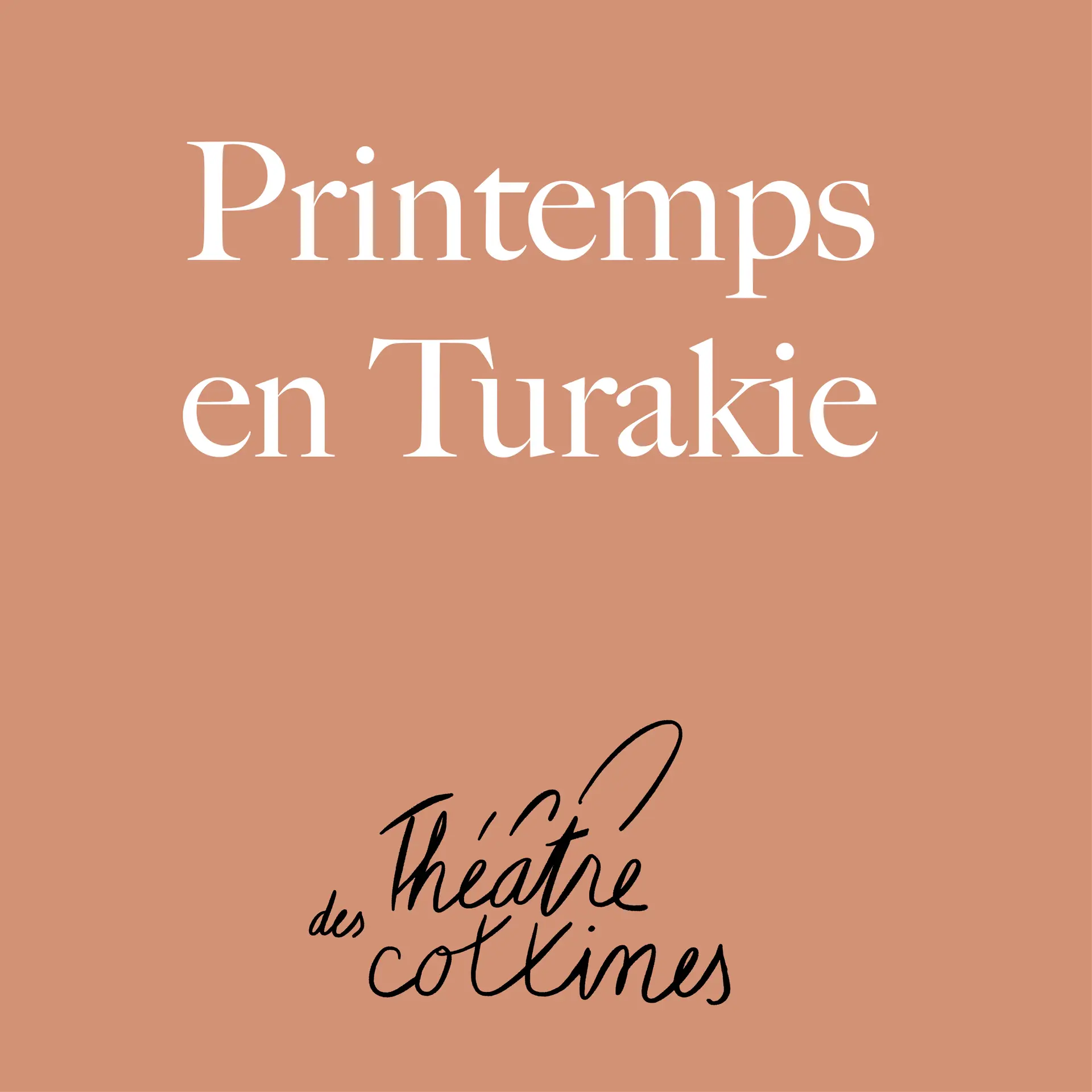 Printemps en Turakie • Théâtre des collines