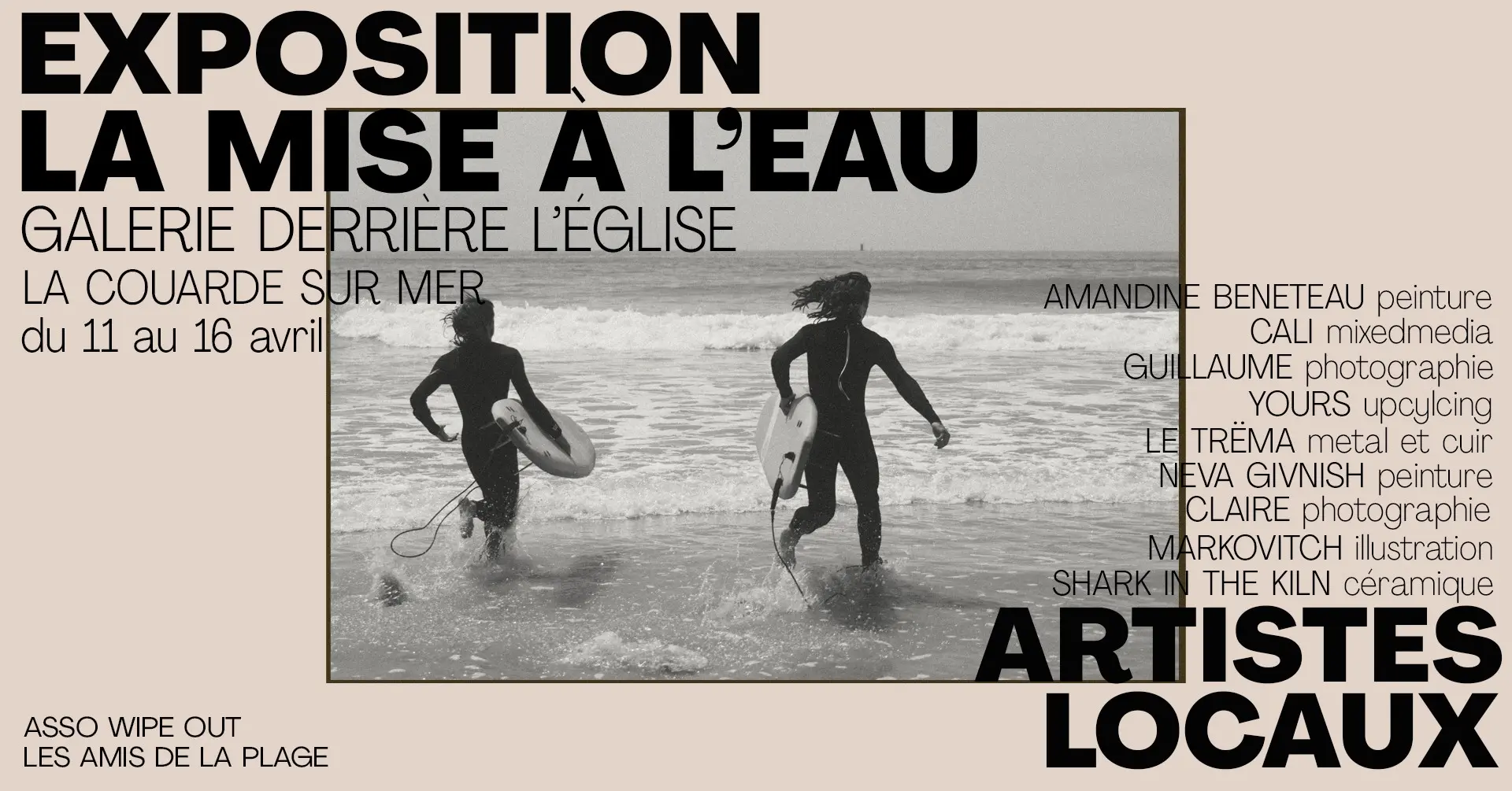 Exposition La mise à l'eau