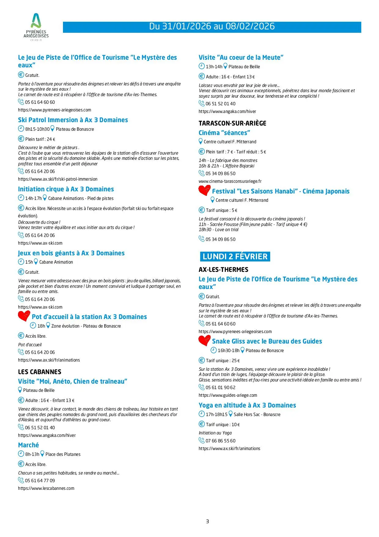 Du 31.01 au 08.02.Programme des Animations & Activités