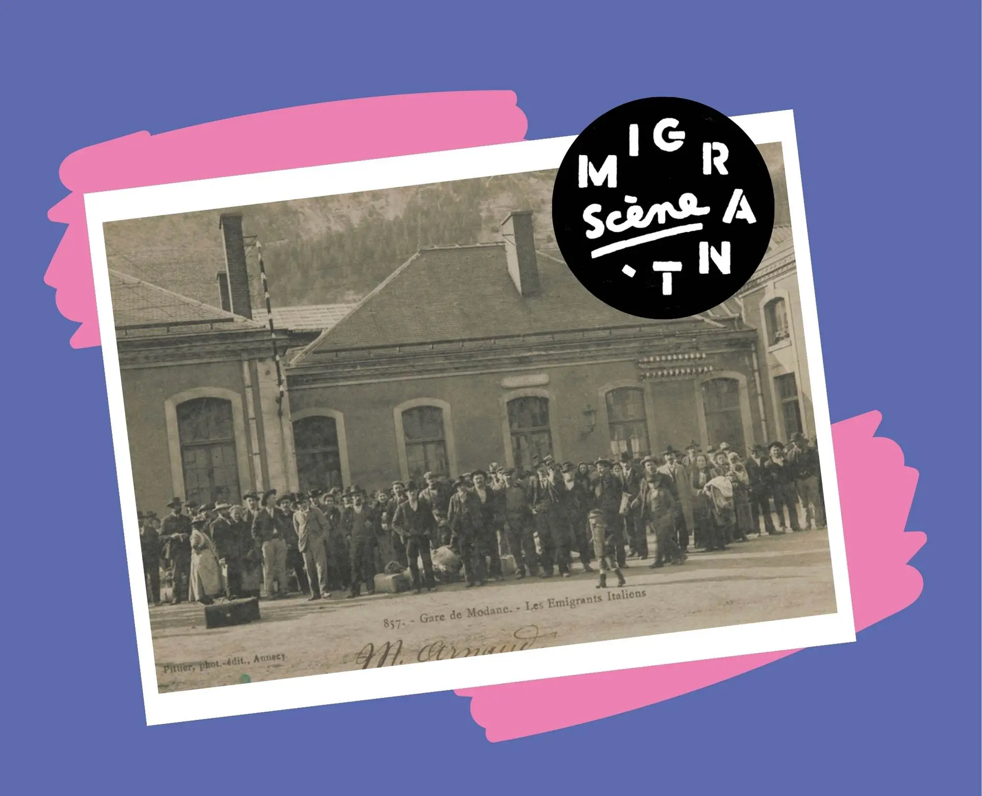 Carte postale : Pittier, Gare de Modane - Les Emigrants Italiens, 1904, collections du Musée Savoisien, Département de la Savoie