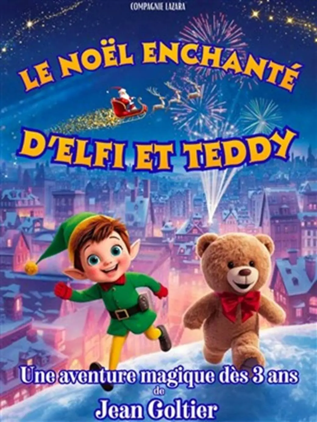 Le Noël enchanté d'Elfi et Teddy_Avignon