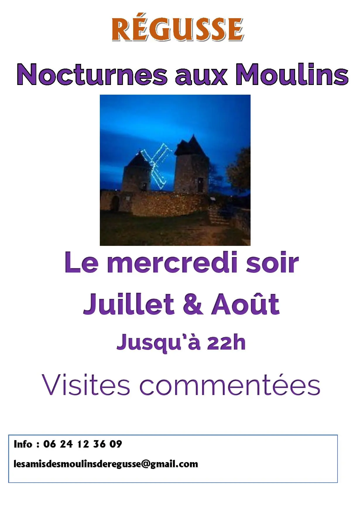 Les Moulins de Régusse night visit