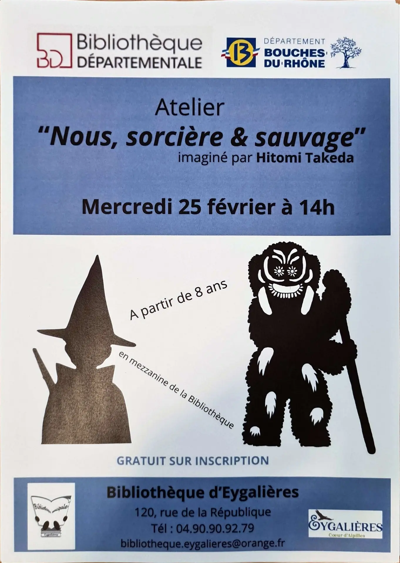Plakat Workshop „Wir, Hexen und Wilde“ Mediathek von Eygalières 25.02.26