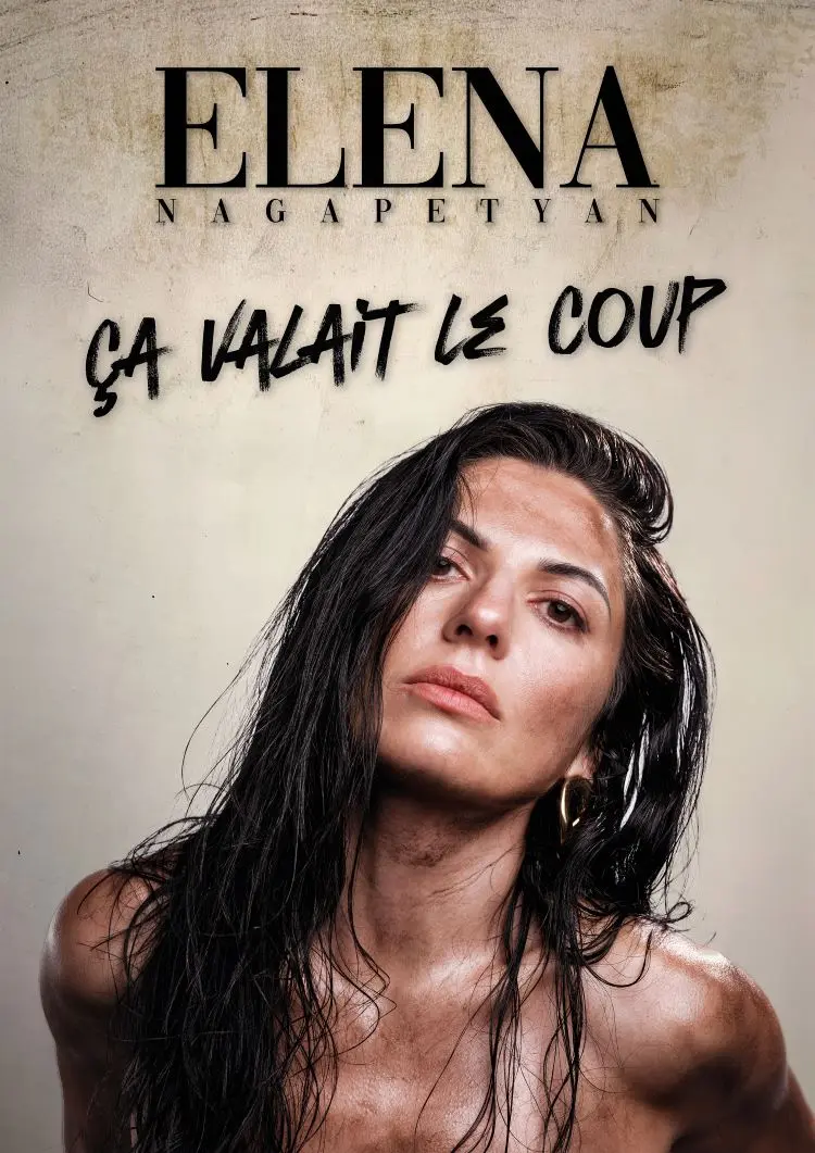 Elena Nagapetyan - Ca valait le coup !_Avignon