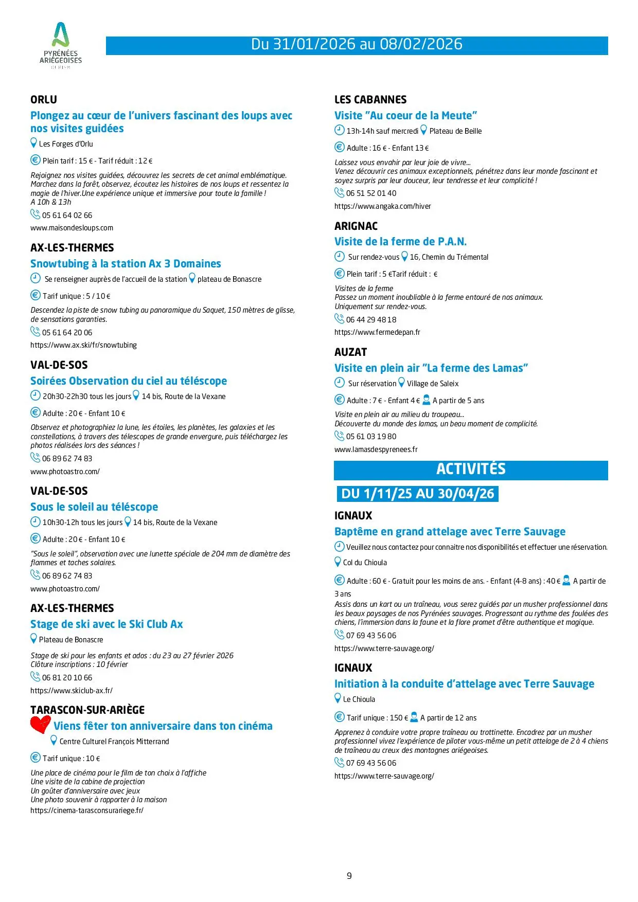 Du 31.01 au 08.02.Programme des Animations & Activités
