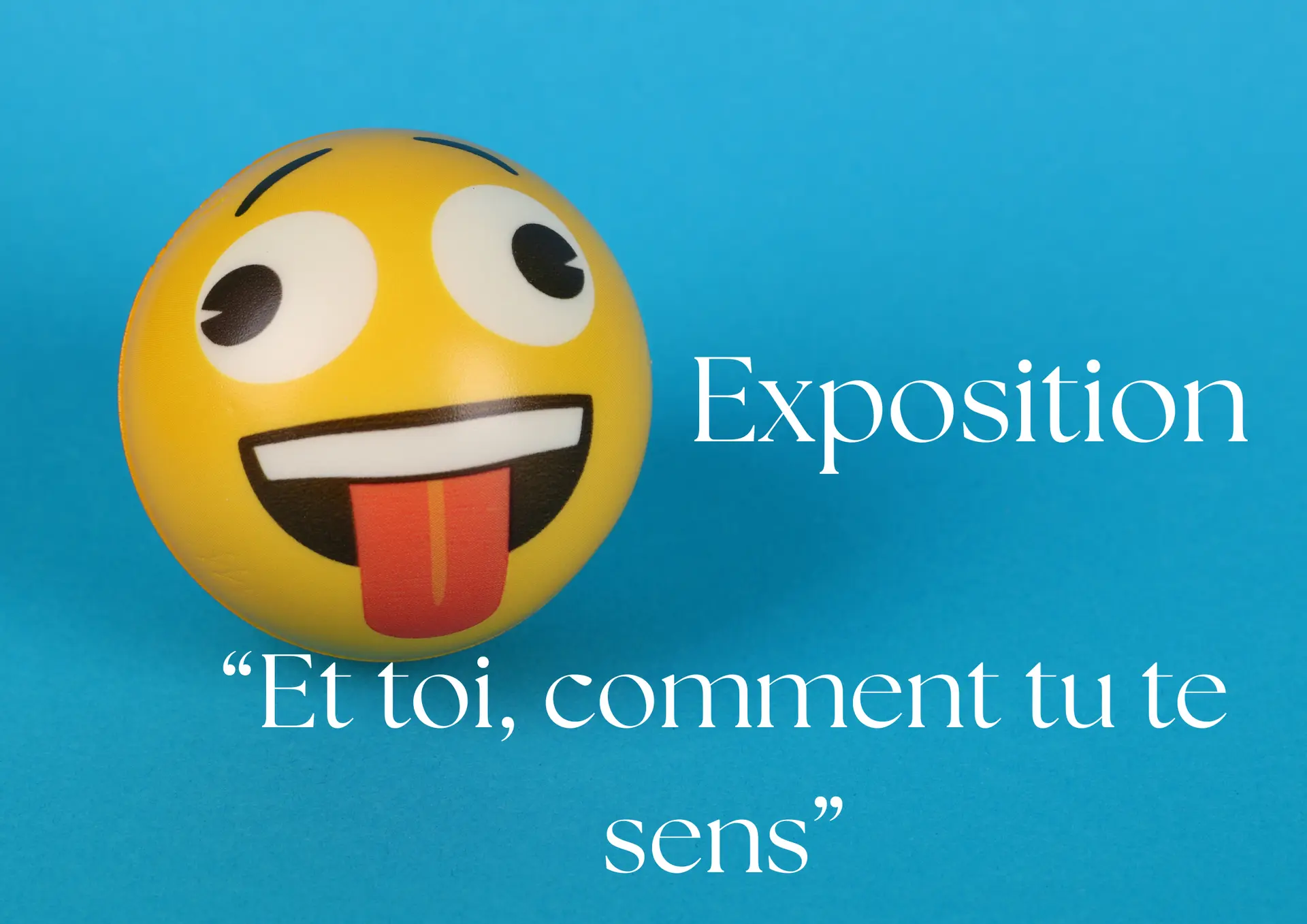 Exposition Et toi, comment tu te sens_Alex