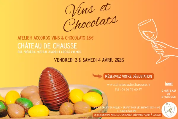 Vins et Chocolats au Chateau de Chausse