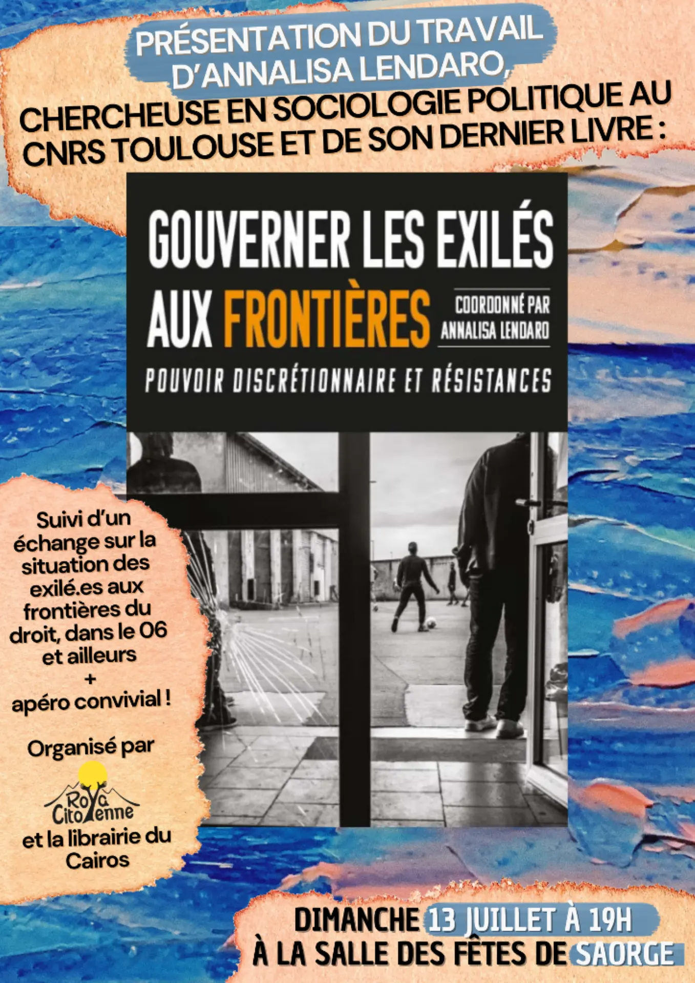 Présentation de l'ouvrage Gouverner les exilés aux frontières d'Annalisa Lendaro_Saorge