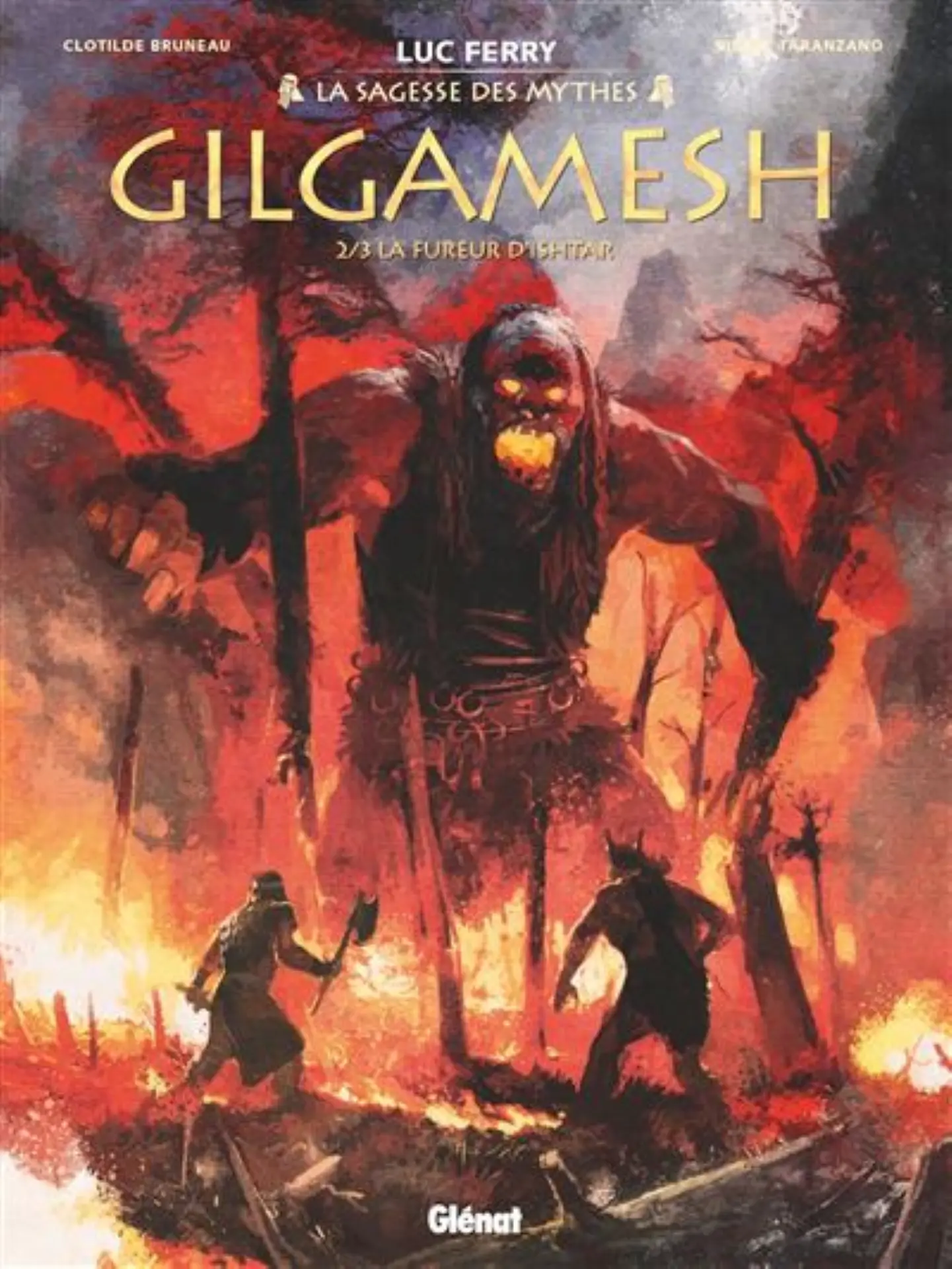 Pierre Taranzano - Gilgamesh - La fureur d'Ishtar