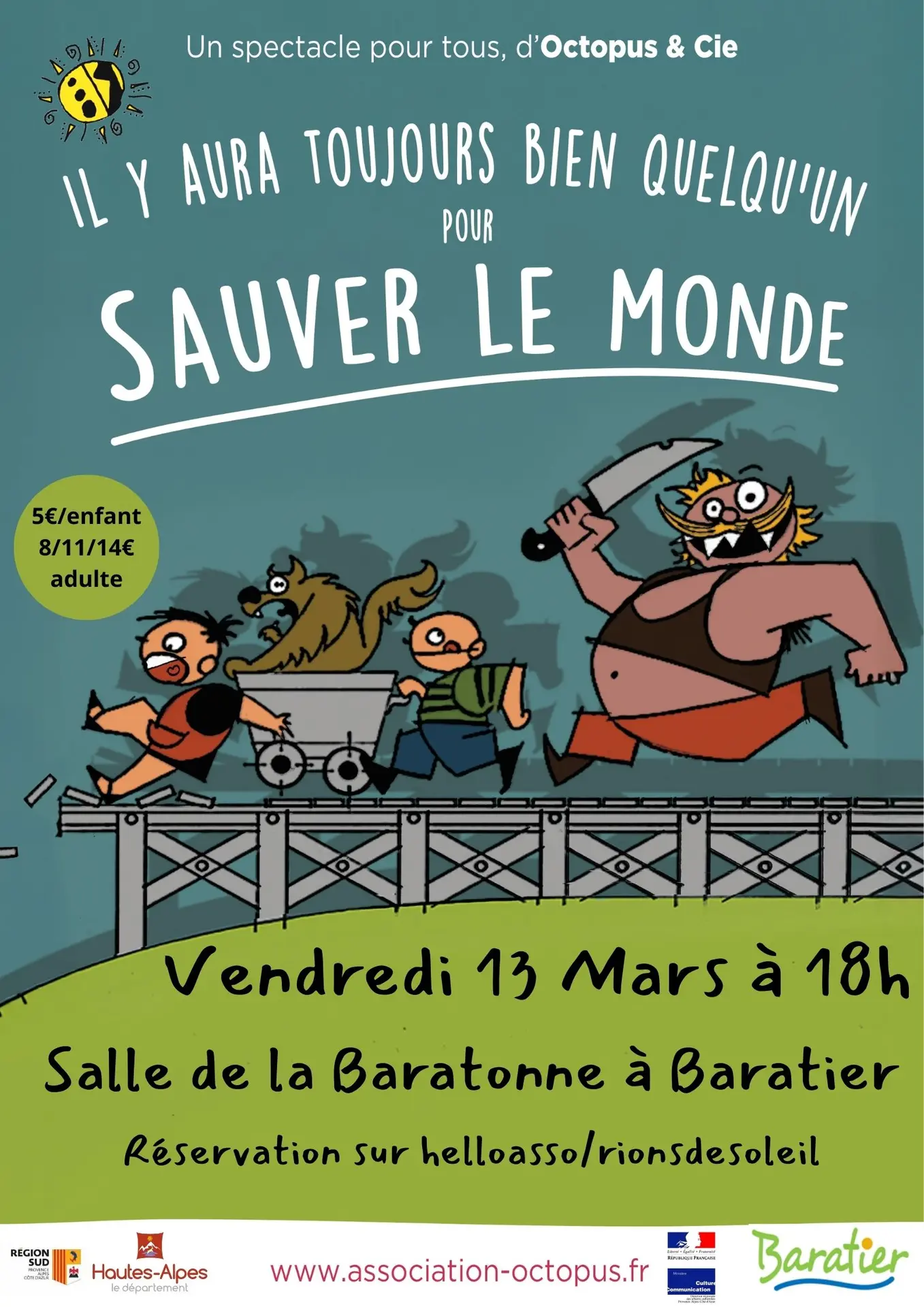 Spectacle Il y aura toujours bien quelqu'un pour sauver le monde BARATIER