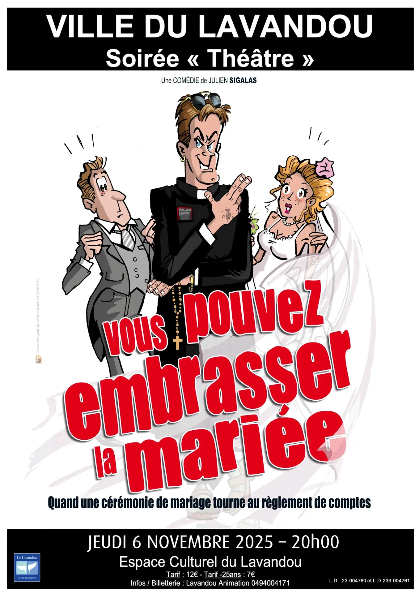 Soirée théâtre - Vous pouvez embrasser la mariée_Le Lavandou