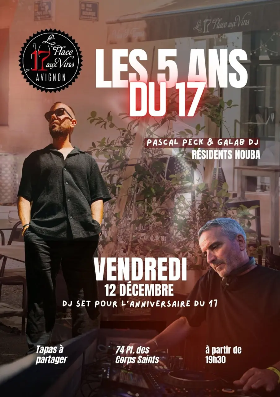 Les 5 ans du 17_Avignon
