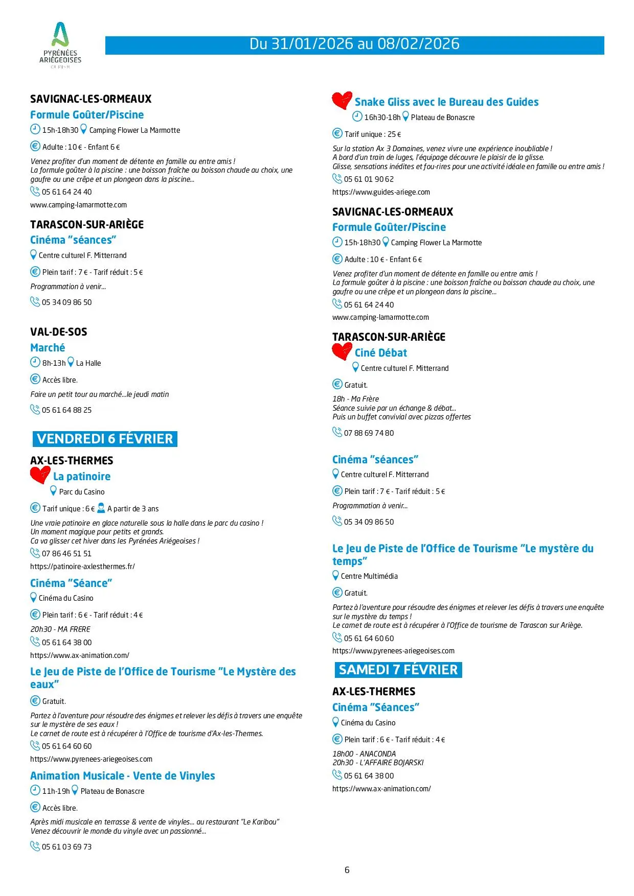 Du 31.01 au 08.02.Programme des Animations & Activités