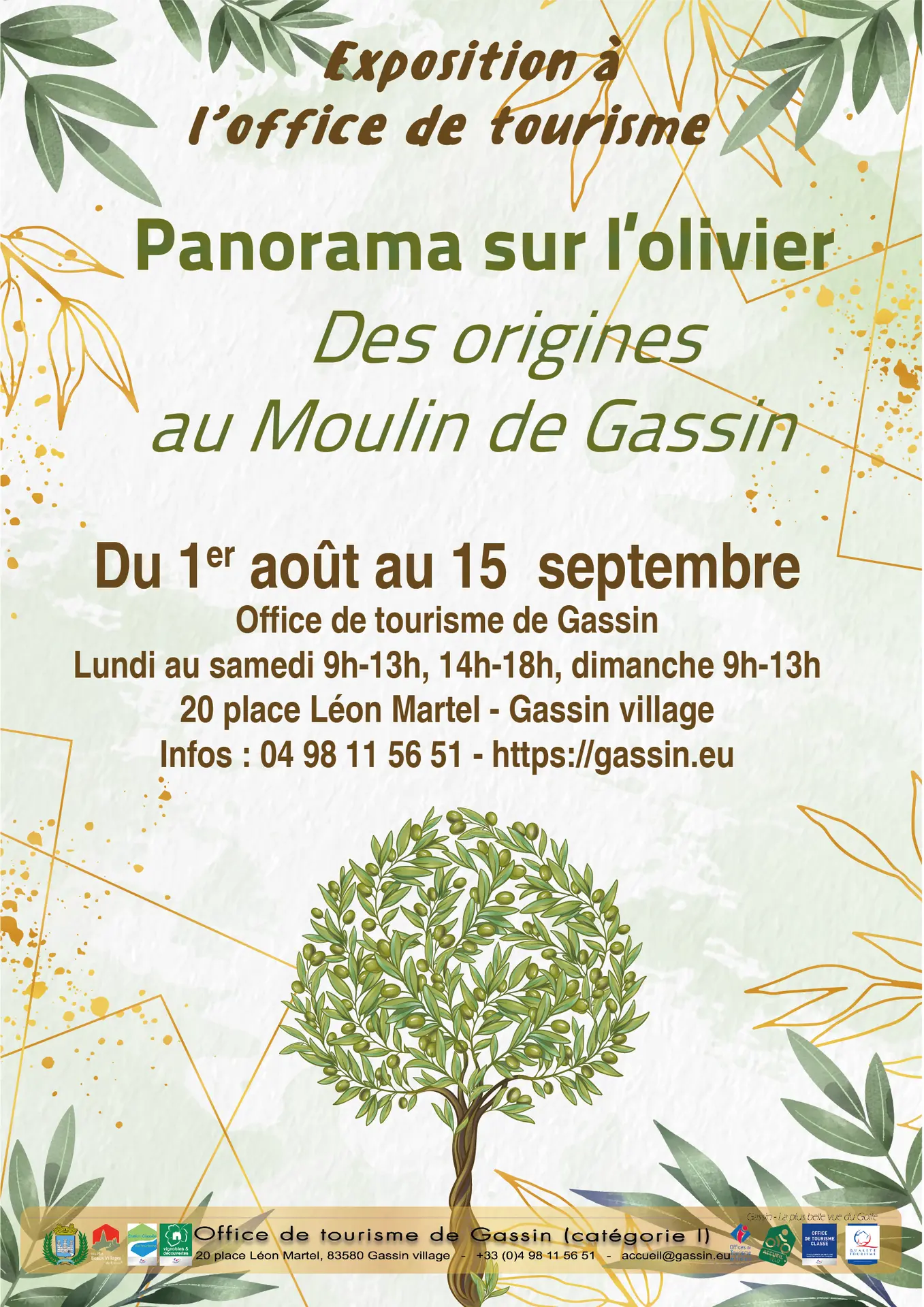 Exposition sur les oliviers du Moulin de Val de Bois