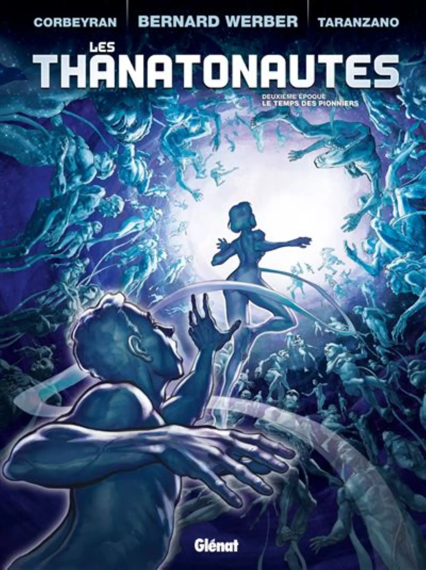 Pierre Taranzano - Les Thanatonautes - Le temps des pionniers