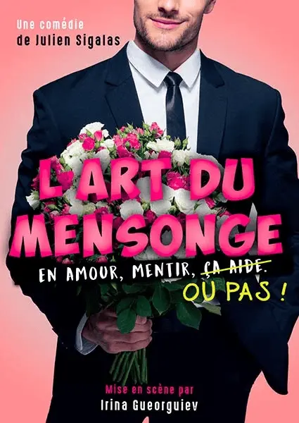L'art du mensonge !