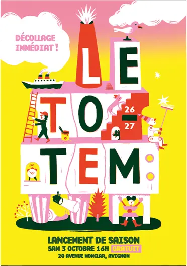 Visuel Fête de lancement de saison du Totem - Décollage immédiat !_Avignon