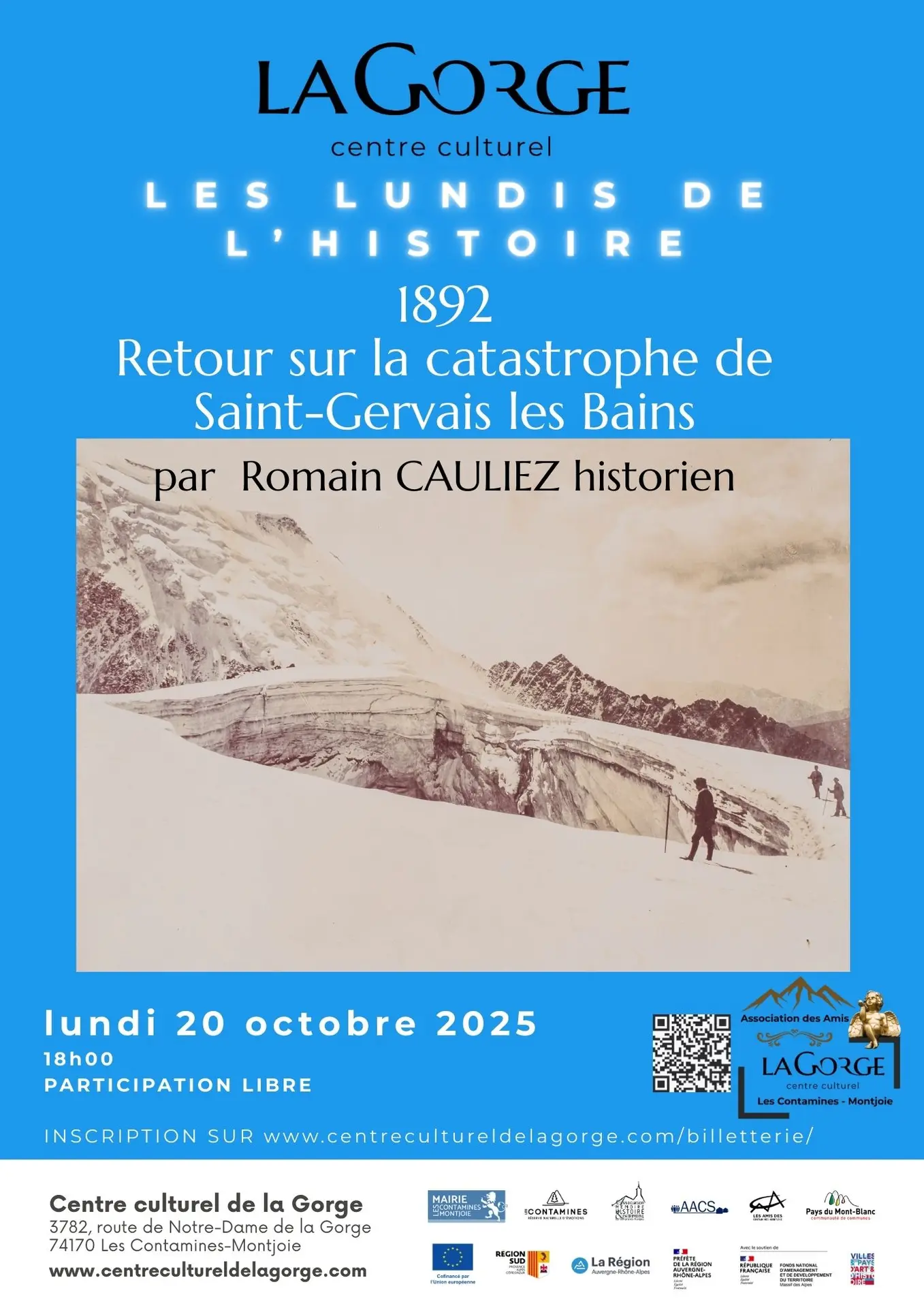 Conférence Retour sur la catastrophe de Saint-Gervais les Bains par Romain Cauliez au Centre Culturel de la Gorge_Les Contamines-Montjoie