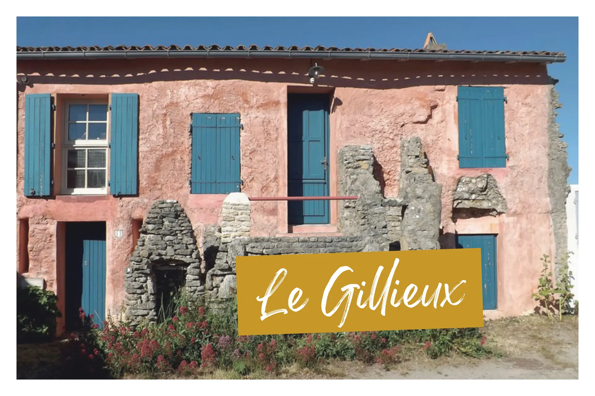 Maison Le Gillieux