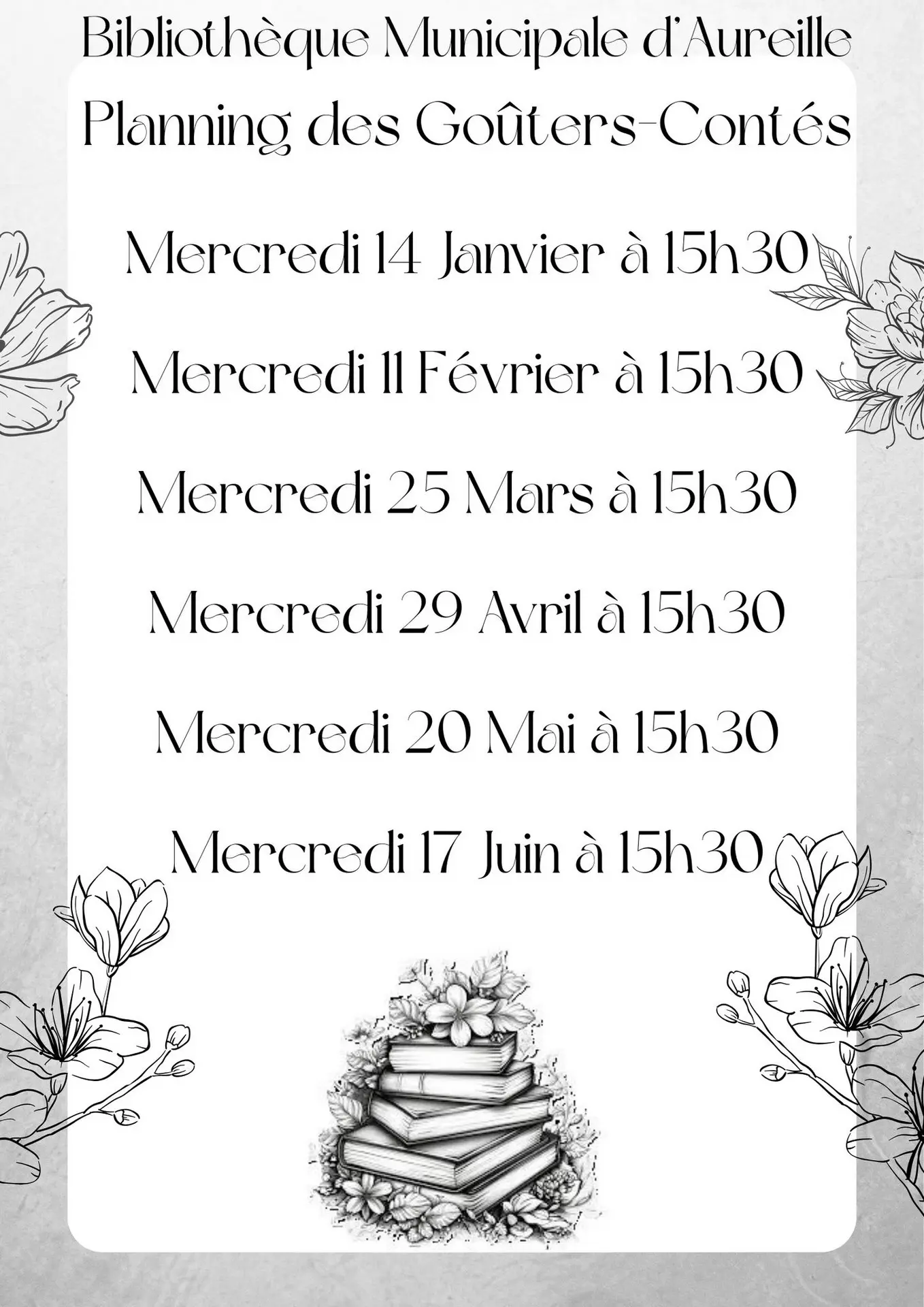 Poster Tea time and storytelling at the Aureille library 14.01 to 17.06.26